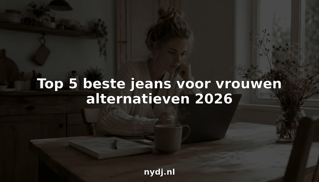 Top 5 beste jeans voor vrouwen alternatieven 2026 - NYDJ